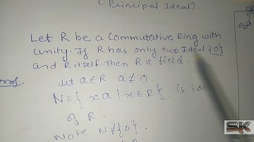 If R has only two ideals {0} and R itself the R is Field
