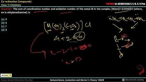 The sum of coordination number and oxidation number of the metal M in the complex [M(en) (C O )]Cl 2