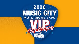 2026 Music City Motorhome Expo - 3rd Annual Event!