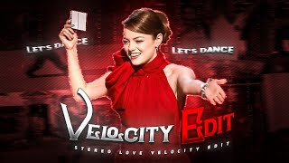 STEREO LOVE VELOCITY EDIT | VELOCITY EDIT | FUNNY MEMES EDIT | VELOCITY EDIT STEREO LOVE