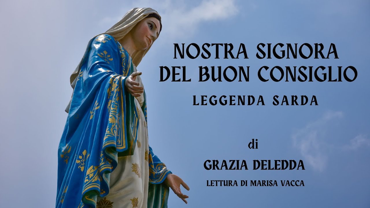 Università Nostra Signora Del Buon Consiglio Test Ammissione 2021 Audiolibro: NOSTRA SIGNORA DEL BUON CONSIGLIO - leggenda sarda - di