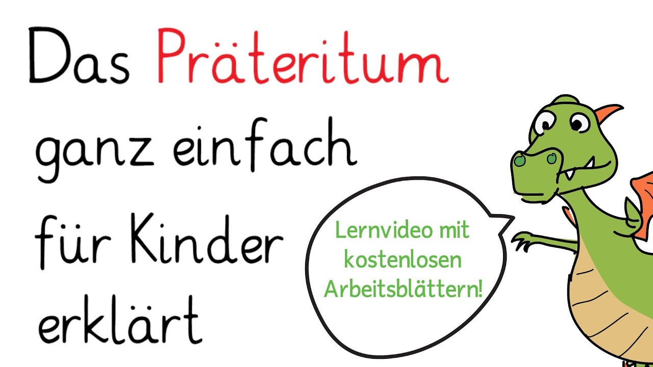 Präteritum - Tempus - Zeitform | Grammatik | Deutsch | Lehrerschmidt