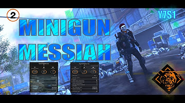 The Division 2 - Y7S1 Hard-Core Modifier Minigun Messiah