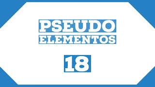 18 PSEUDO ELEMENTOS EN CSS CURSO CSS PARA PRINCIPIANTES