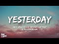 Juice WRLD - Yesterday ft. Lil Uzi Vert, Lil Peep & XXXTENTACION (lyrics)