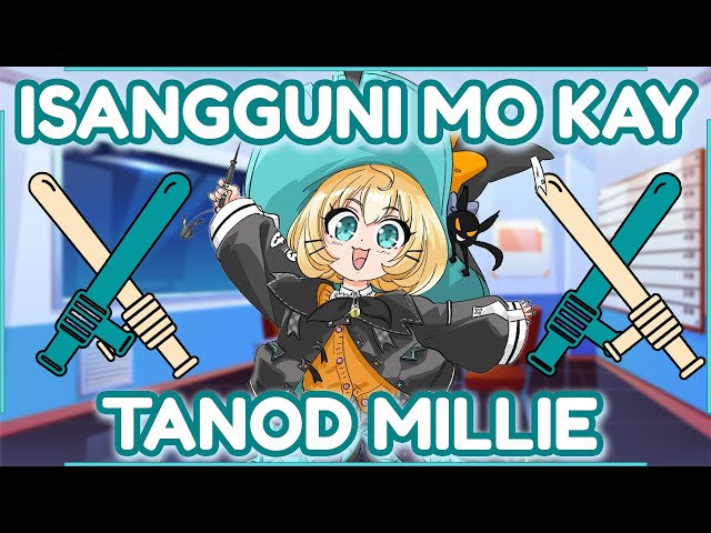 【TAG】Issanguni mo kay Tanod Millie Part 2 ☆⭒NIJISANJI EN ✧ Millie Parfait ☆⭒のサムネイル