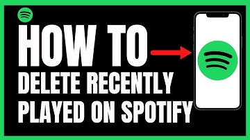 How To Delete Recently Played On Spotify 2022