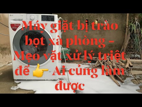 Video: Máy Giặt Bọt Khí: Hệ Thống Này Là Gì? Chọn Máy Có Kiểu Giặt Bọt Khí