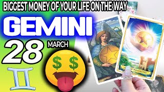 gemini ♊ 💲💲BIGGEST MONEY OF YOUR LIFE ON THE WAY💰💵 horoscope for today march 28 2024 ♊ #gemini tarot