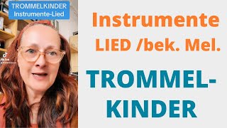 Video thumbnail of "TROMMELKINDER - Instrumente-Lied / bek. Melodie - für Erzieher & Pädagogen #trommel #orff"