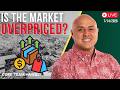 7/14/2026 Is The Market Overpriced? - LIVE w/Core Team Hawaii