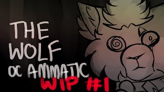 【The Wolf | Animatic / AMV WIP】