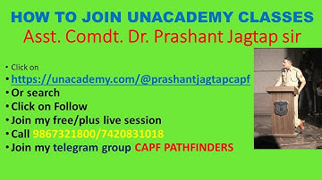 HOW TO JOIN UNACADEMY BATCHES of Asst. Comdt. Dr. Prashant Jagtap sir (9867321800/7420831018)