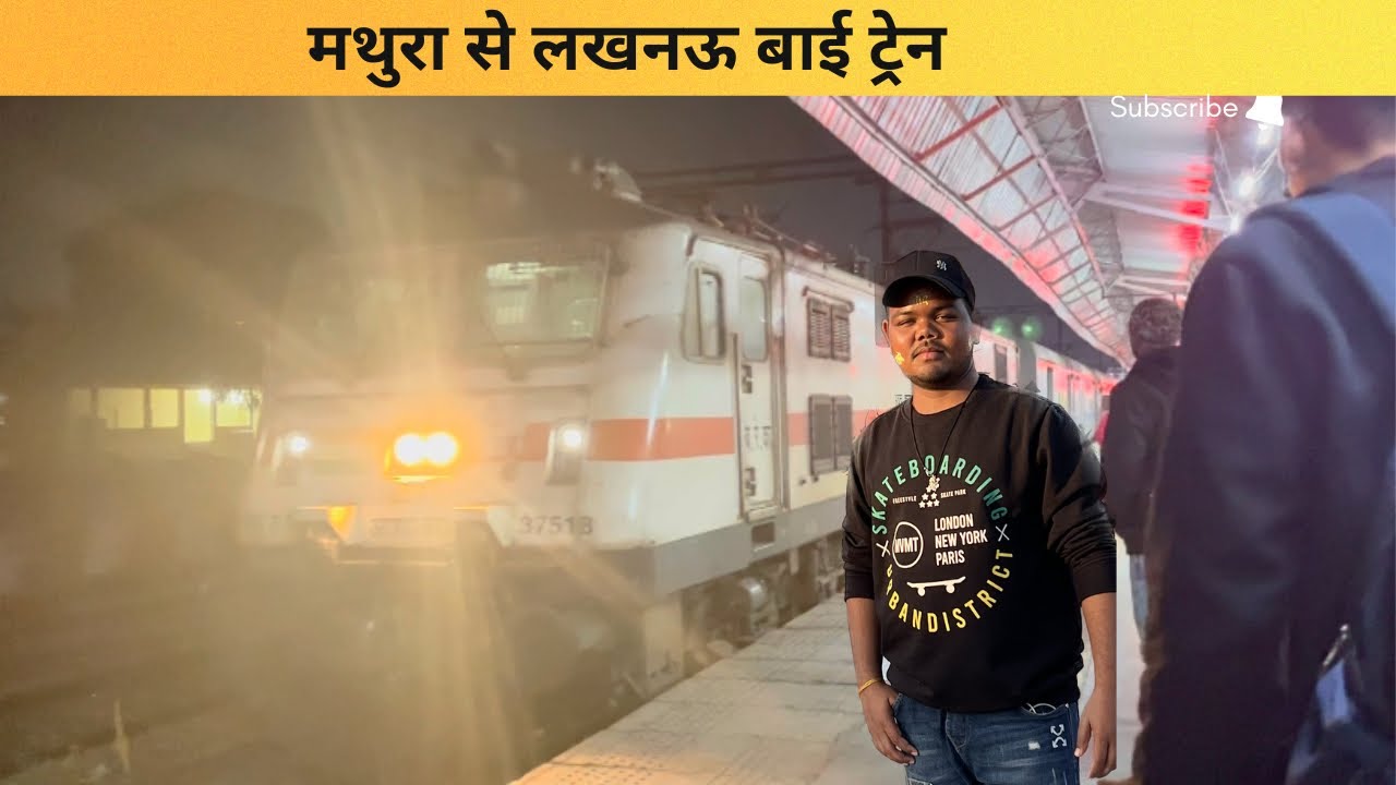 The Epic Train Trip From Mathura to Lucknow is Almost Here! YouTube