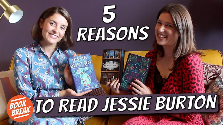 5 Reasons to Read Jessie Burton | #BookBreak
