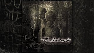The Automata - Through The Bandage Seeps A Whisper (FULL EP/2002)