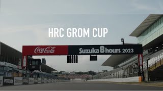 Recap Of Grom Cup At The 2023 Suzuka8Hours