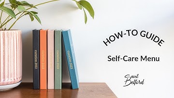 Curation 2022 Diary How To - Self-Care Menu
