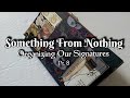 Something From Nothing - Make a Journal from Scraps! Part 8 - Organizing Our Signature