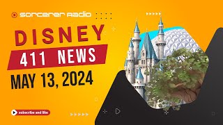 Breaking Disney News: Catch Up On The Latest Happenings - May 13, 2024 Disney 411