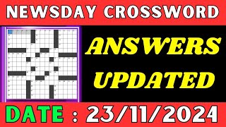 Newsday Crossword Clue Answers for Nov 23 2024 | Solved