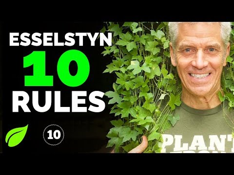 کامیابی کے لیے Esselstyn کے سرفہرست 10 اصولوں کو چیر دیں۔