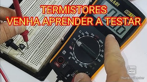 Como testar TERMISTOR utilizando o MULTÍMETRO DIGITAL