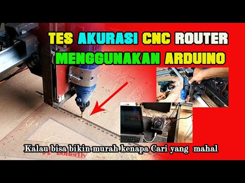 Tes akurasi mesin cnc pakai arduino || cnc indonesia || cnc diy