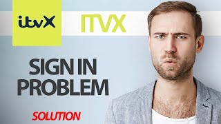 How To Fix ITVX App Sign In Problem | Step By Step