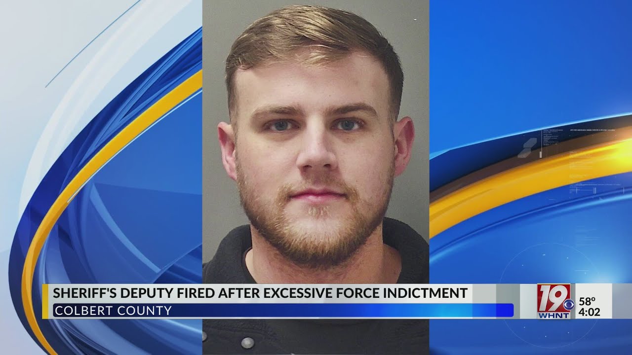 Colbert County Deputy Fired After Excessive Force Indictment March 15