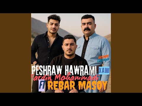 Xaw Feat Rebar Masoy Fardin Mohamadi