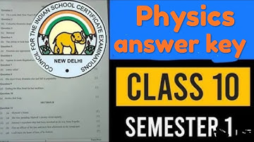 ICSE Physics answer key   | Class 10 Semester 1 ICSE  2021#ICSE #1treanding