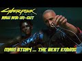 Cyberpunk 2077 | Main Story Ending | Belly of The Beast | Best Ending | Panam and V Leave NC