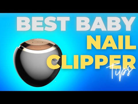 BEST BABY NAIL