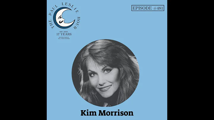 Kim Morrison Interview on The Paul Leslie Hour