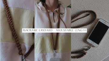 DIY Macrame Lanyard - Phone Strap - Tutorial for Beginners