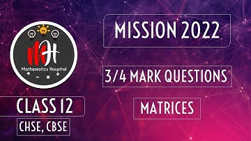 CHSE 2022 | 3 MARK QUESTIONS | MATRICES
