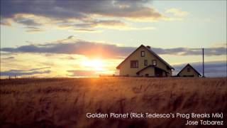Jose Tabarez - Den Planet Rick Tedescos Prog Breaks Mix
