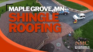 NMC Asphalt Shingle Roofing - Maple Grove, MN