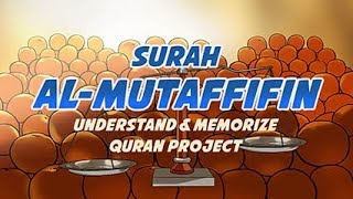 83. Surah Al-Mutaffifin | Ziyaad Patel | Understand & Memorize Quran Project | Juz 30