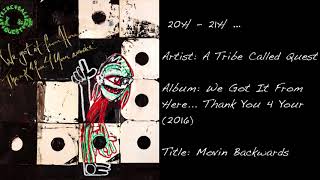 20h - 21h ... (A Tribe Called Quest / Movin Backwards)