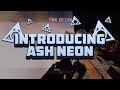 Introducing ash neon