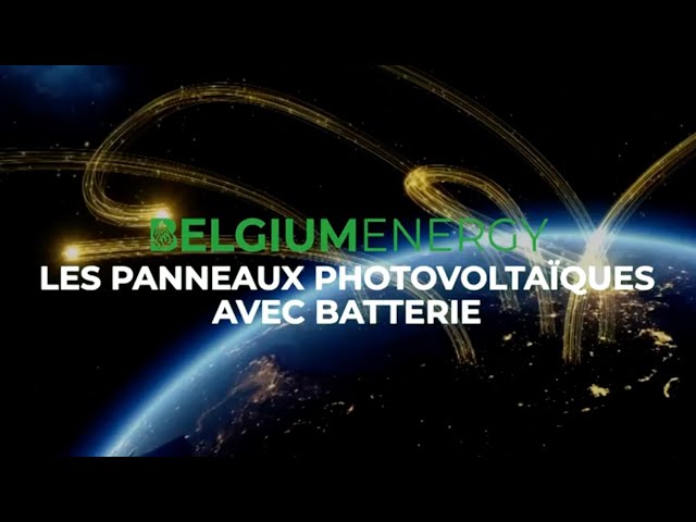 Panneaux photovoltaïques avec batterie   Belgium Energy