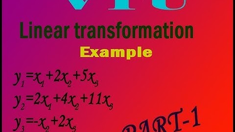 VTU Engineering Maths 1 How to solve Linear transformation example(PART-1)