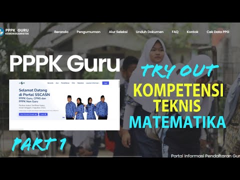 Pembahasan Try Out PPPK Matematika - Part 1 - Sumber dari SIMPKB Guru Belajar Kemendikbud