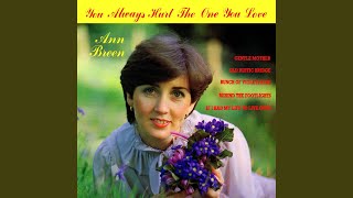 Video thumbnail of "Ann Breen - When You and I Were Young Maggie"