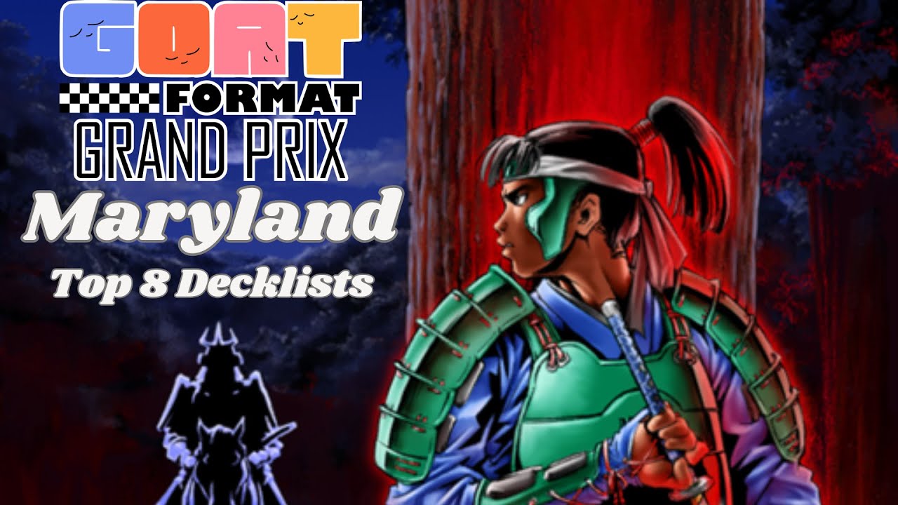 Goat Grand Prix Maryland 2025 Top 8 Deck Lists - YouTube