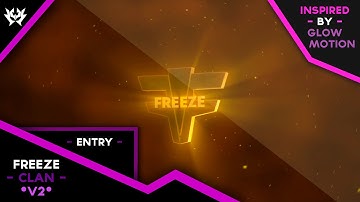 Entry FreeZe Clan (Gold Edition)  | By ~VexusFX Inspired by Glow Motion