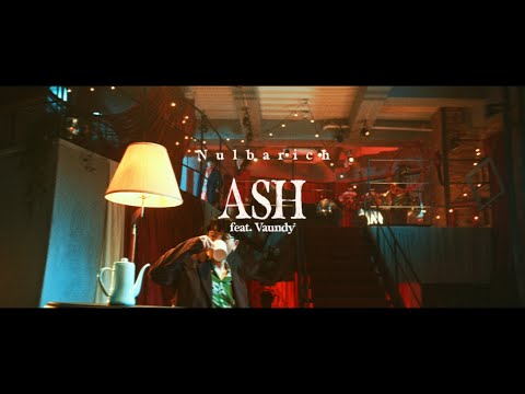 Nulbarich - ASH feat. Vaundy (Official Music Video)
