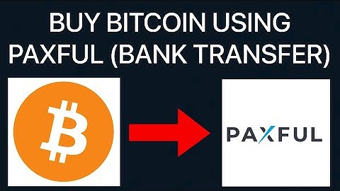 Paxful | How to buy Bitcoin on Paxful (Bank Transfer Method)